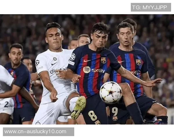 巴塞罗那主场迎战埃尔切力争三分巩固联赛领先地位